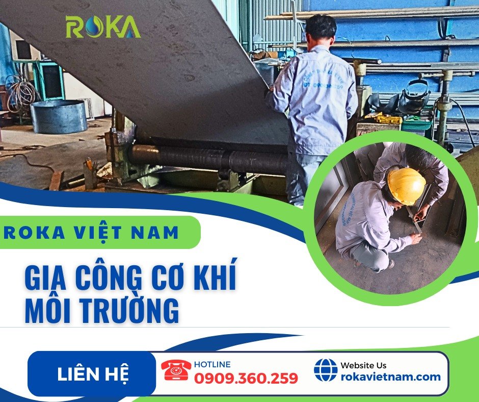 Dịch vụ gia công cơ khí môi trường